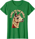 Women's Llama To The World Funny Llama Lover Christmas Novelty T-Shirt - Kelly Green