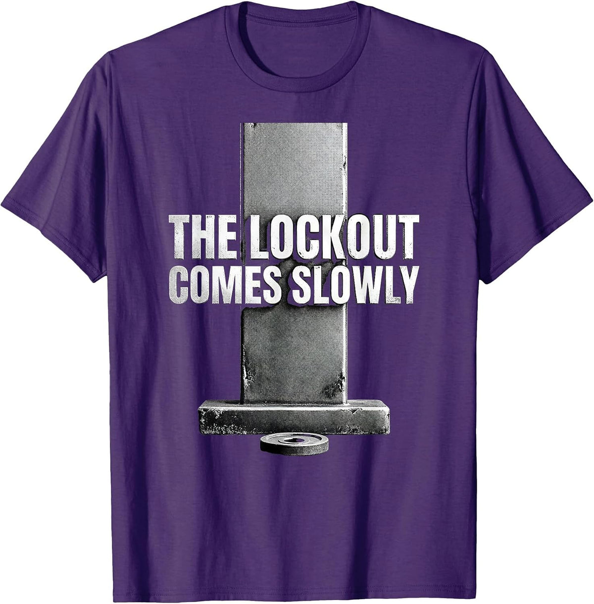 The Lockout Comes Slowly Funny Gym Workout Weightlifting T-Shirt - Purple