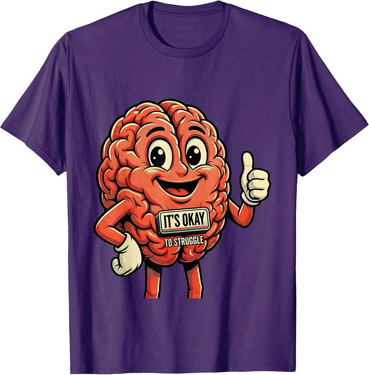 It's Okay To Struggle Mental Health Awareness Design T-Shirt - Purple