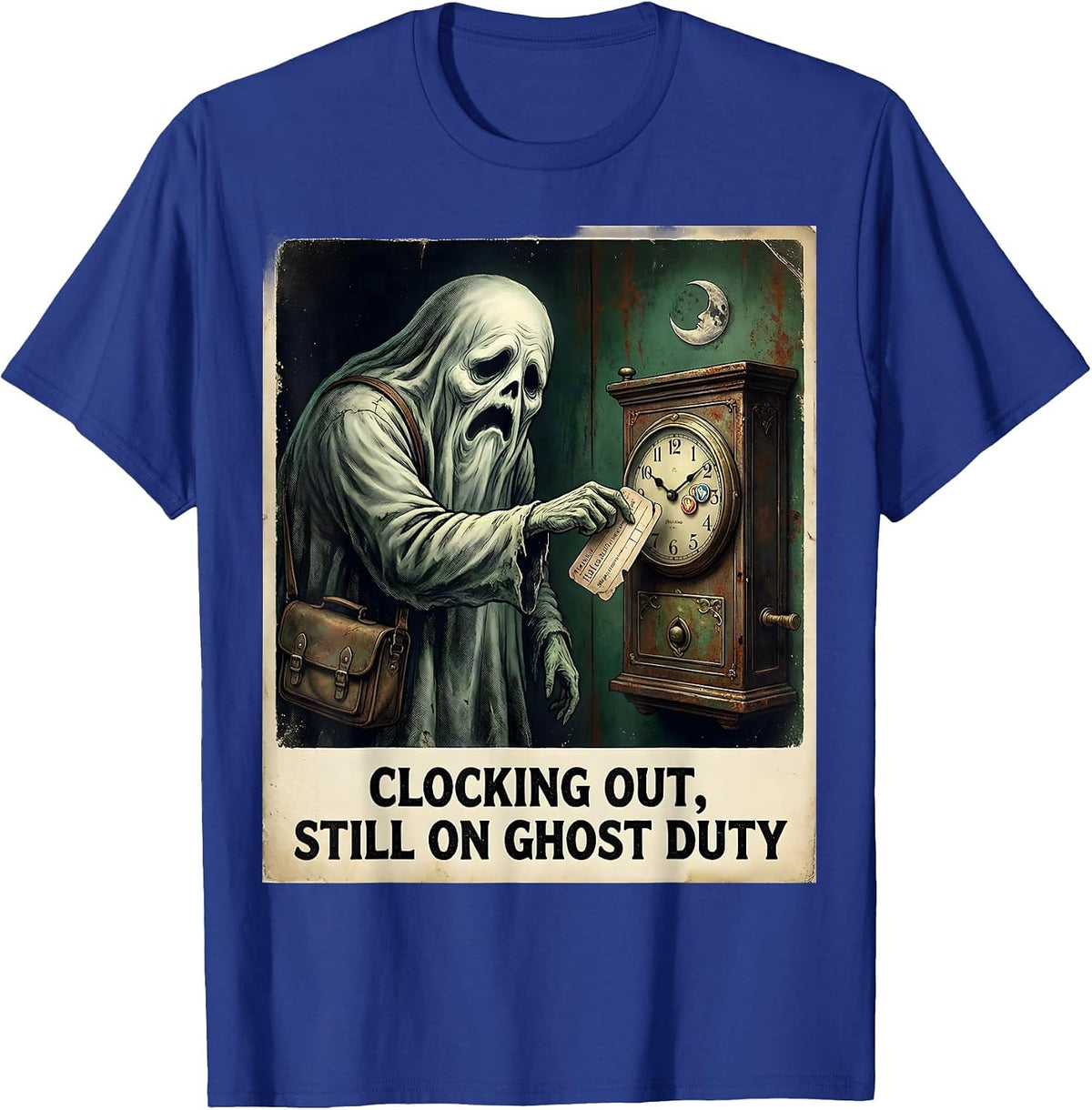 Men's Clocking Out, Still On Ghost Duty Vintage Halloween School T-Shirt - Royal Blue