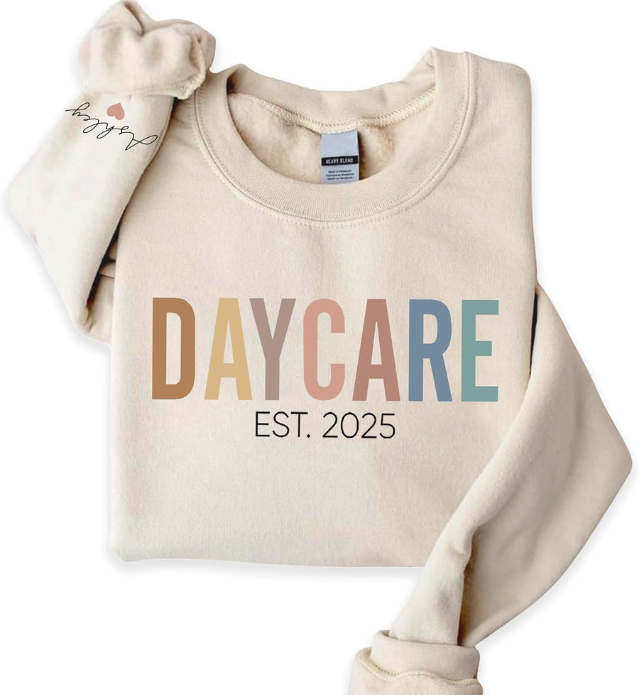 Personalized Daycare Sweatshirt, Custom Teacher Shirt, Early Childhood Educator Gift, Gift for Nursery Worker - Daycare