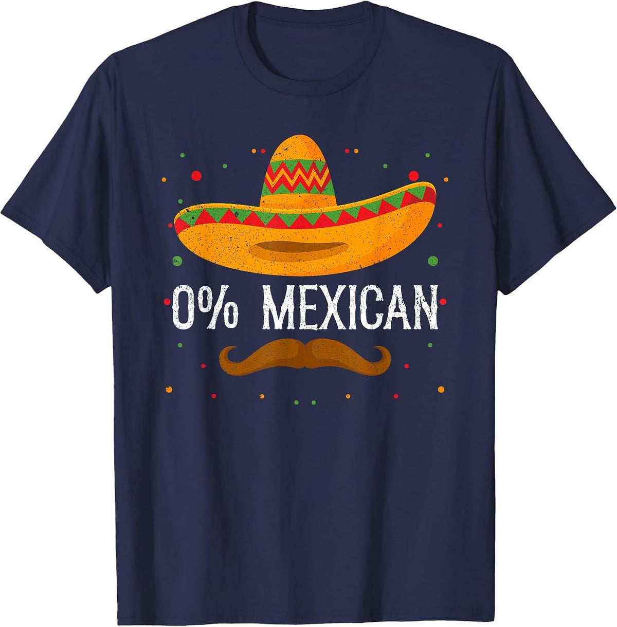 0% Mexican Cinco de Mayo Sombrero Mexican Party Fiesta T-Shirt - Navy Blue