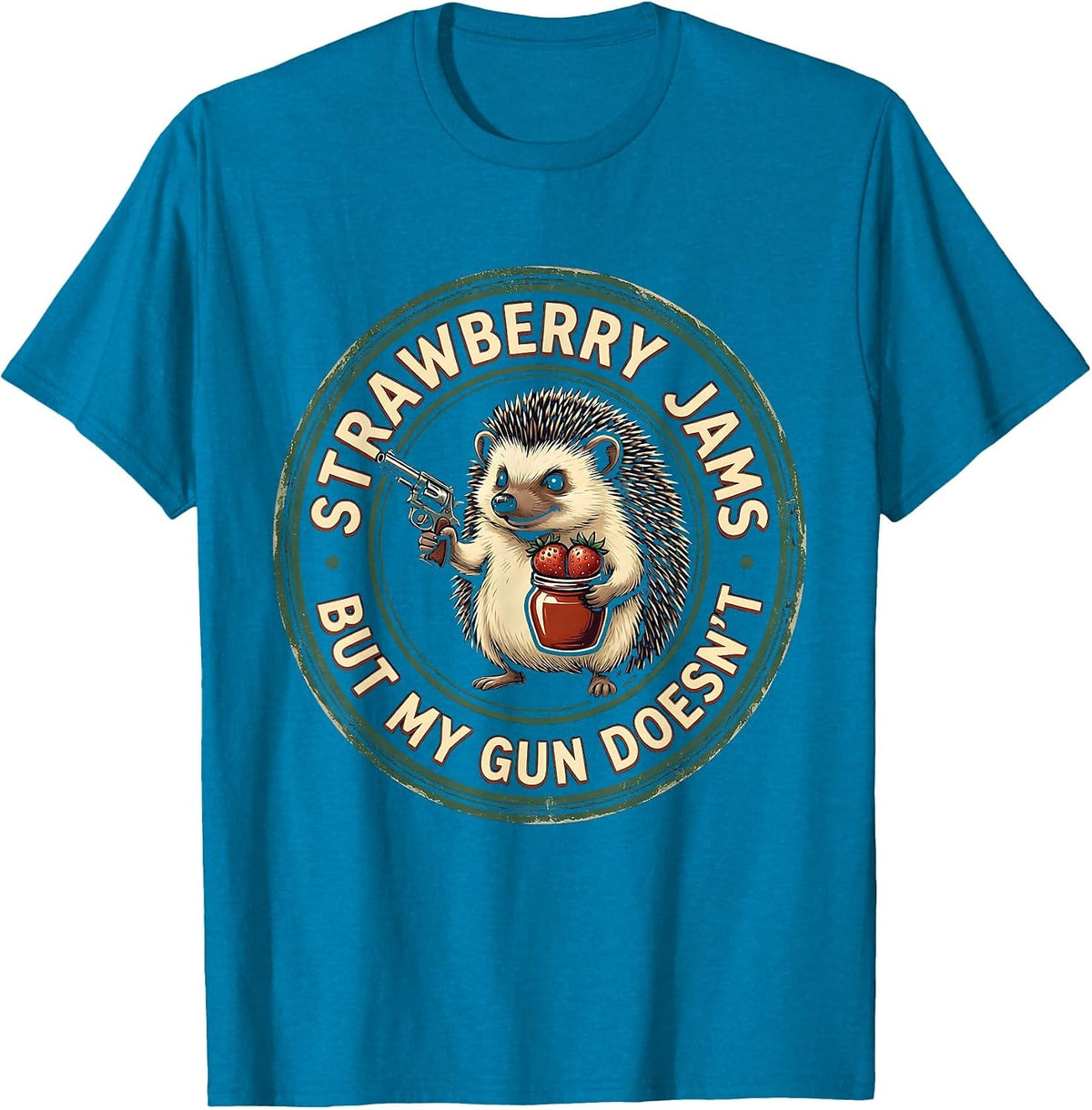 Strawberry Jams But My Gun Doesn't Funny Hedgehog Vintage T-Shirt - Sapphire Blue