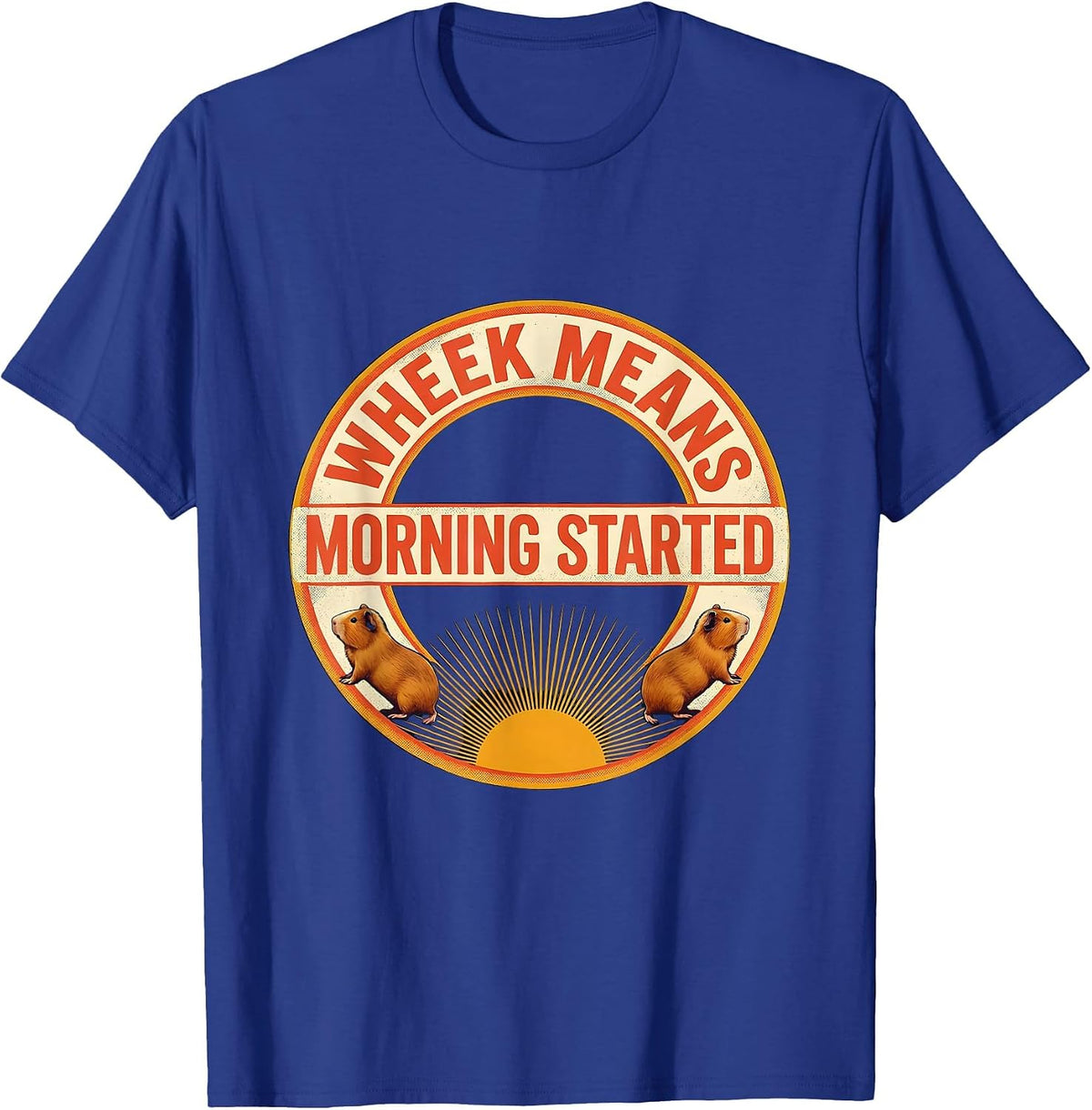 Men's Wheek Means Morning Started Funny Guinea Pig Pet Lover Humor T-Shirt - Royal Blue
