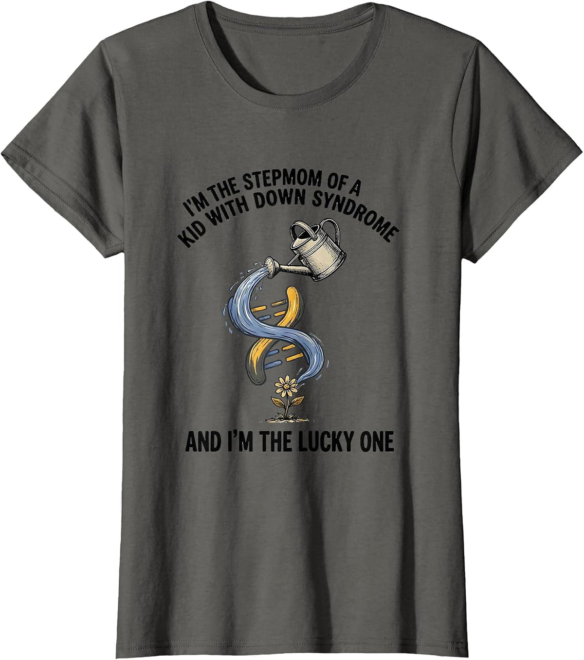 Women's Stepmom Lucky Kid Down Syndrome Awareness Support T-Shirt - Asphalt Grey