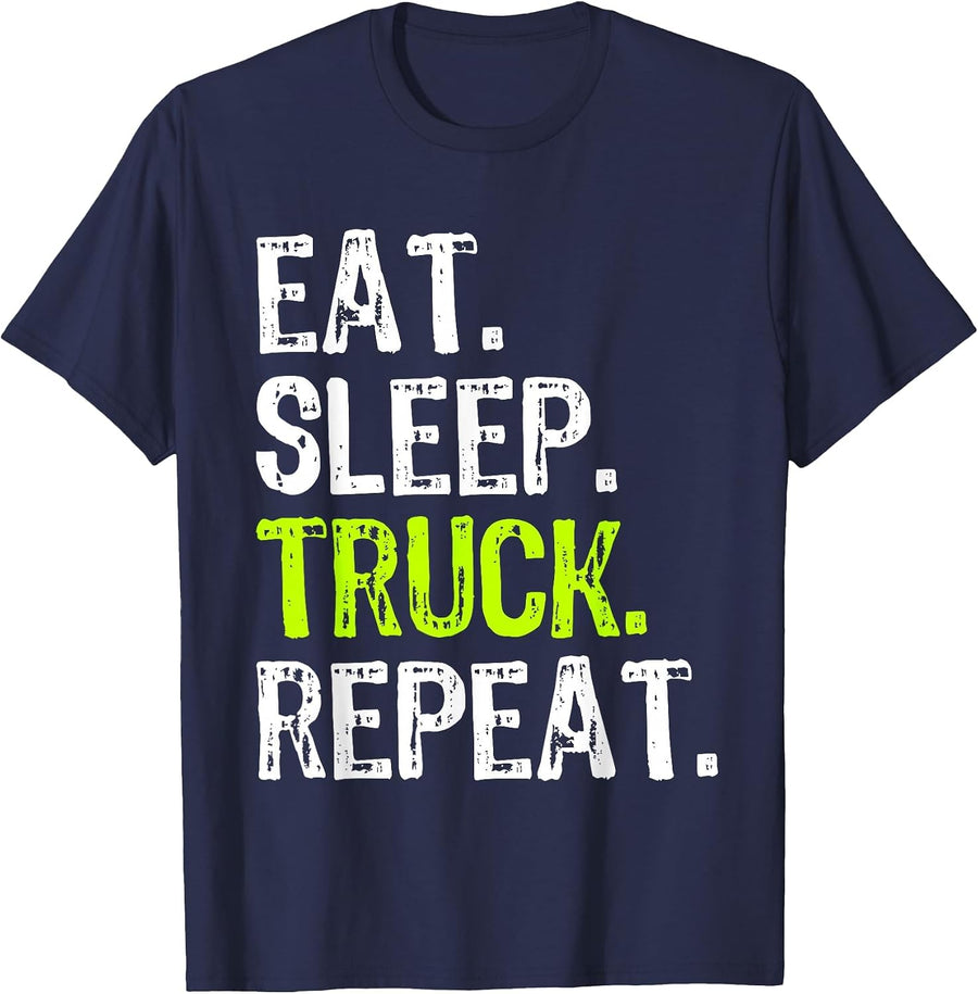 Eat Sleep Truck Repeat Trucker Driver Funny T-Shirt - Navy Blue