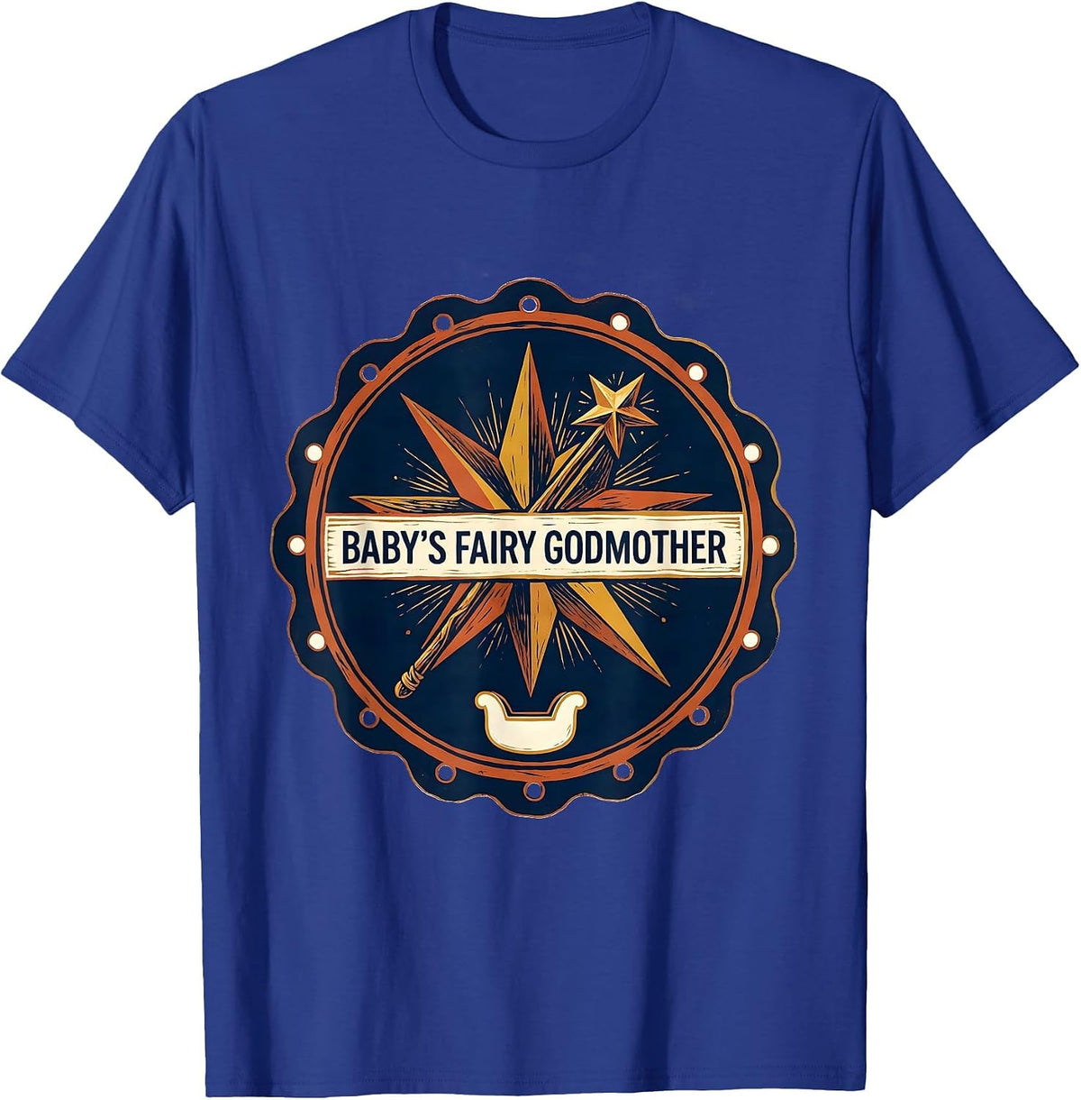 Baby's Fairy Godmother Whimsical Humor New Baby Gift T-Shirt - Royal Blue