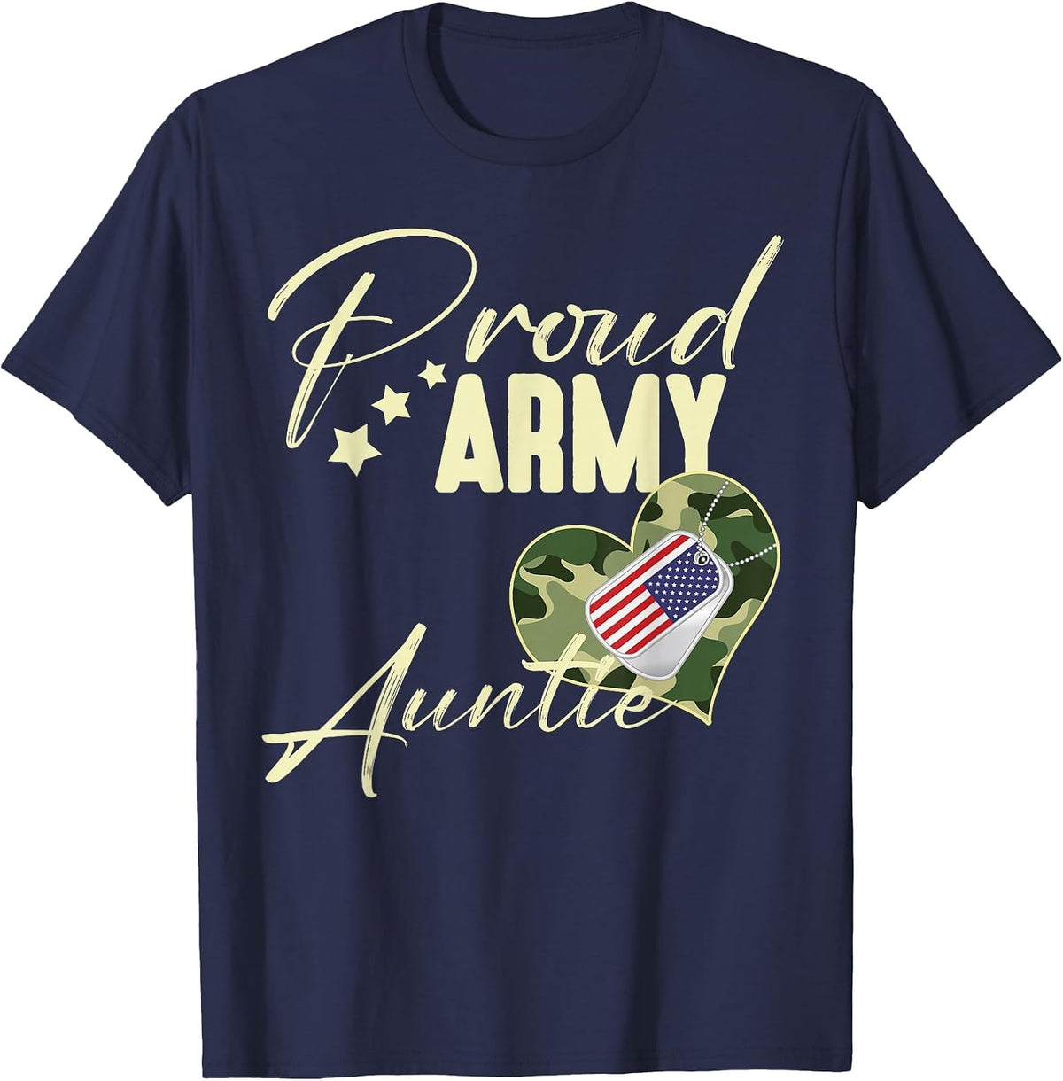Proud Army Auntie Camouflage Dog Tag USA American Flag T-Shirt - Navy Blue