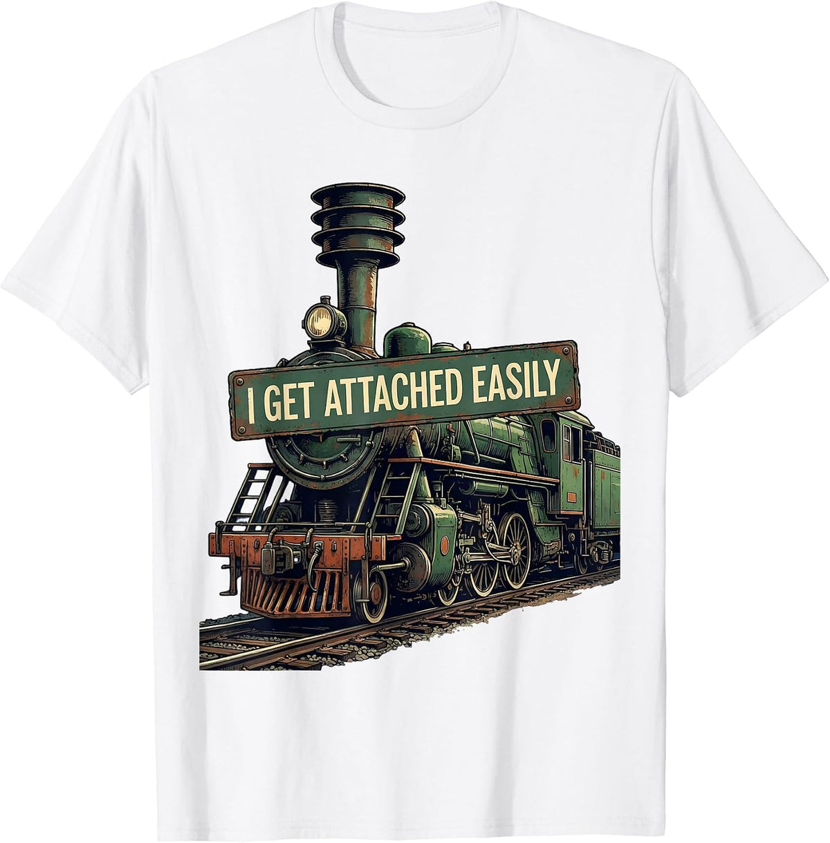 Men's I Get Attached Easily Vintage Steam Locomotive Train T-Shirt - White