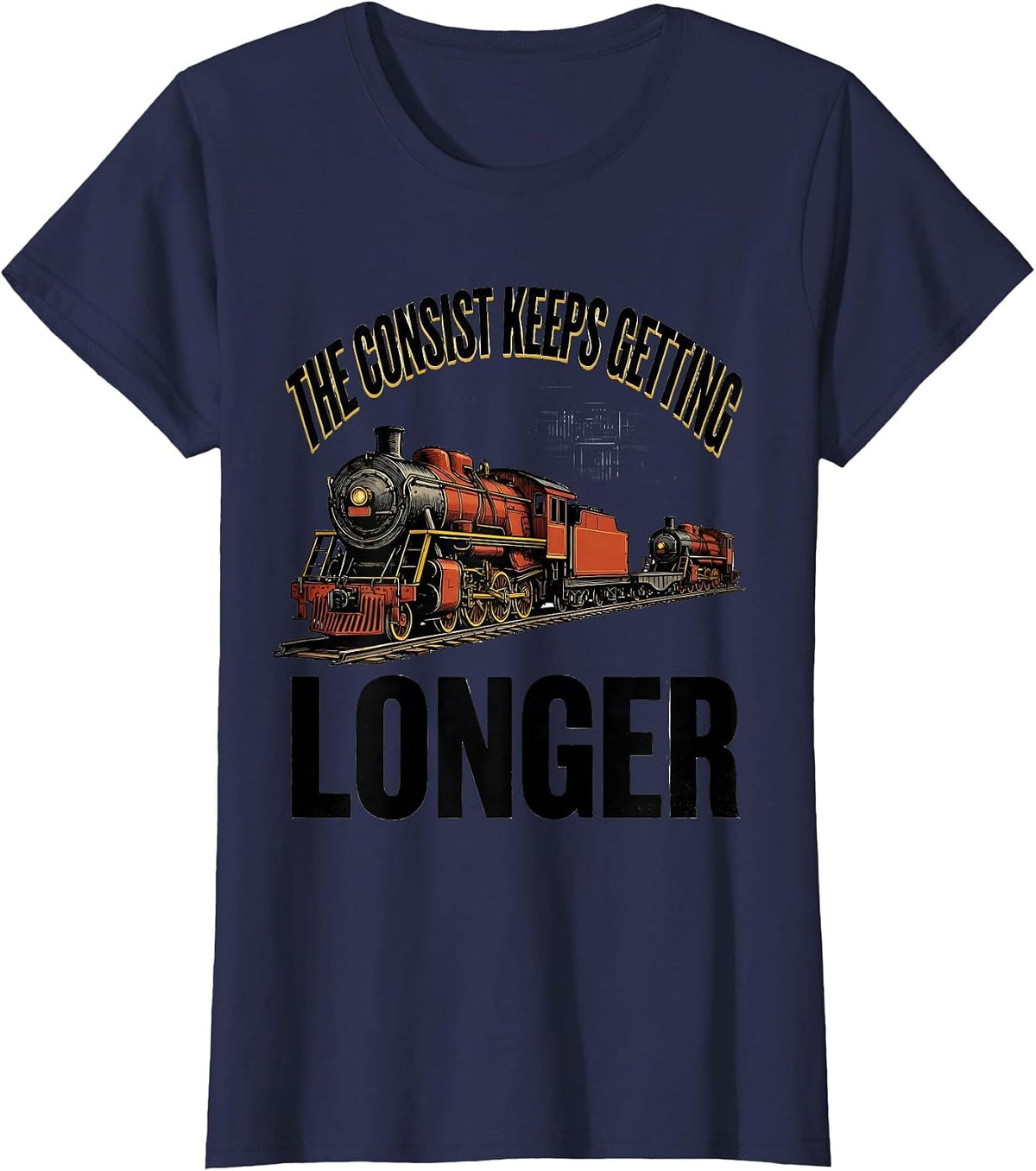 Women's The Consist Keeps Getting Longer Funny Train Enthusiast T-Shirt - Navy Blue