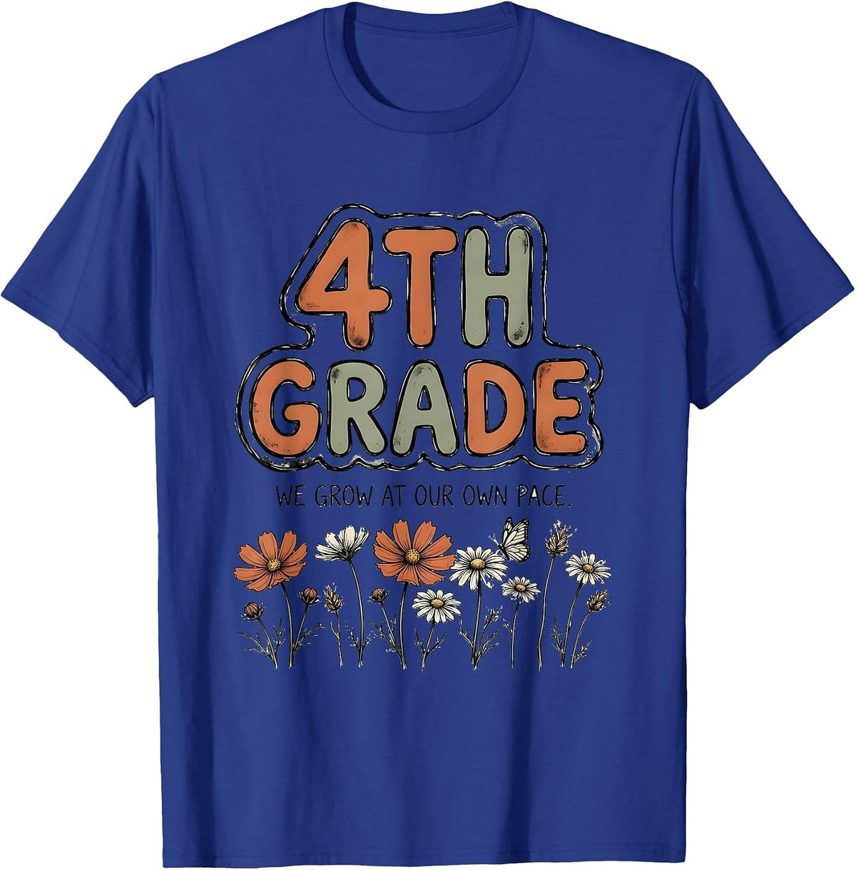 Men's 4th Grade We Grow At Our Own Pace Wholesome Teacher Pride T-Shirt - Royal Blue