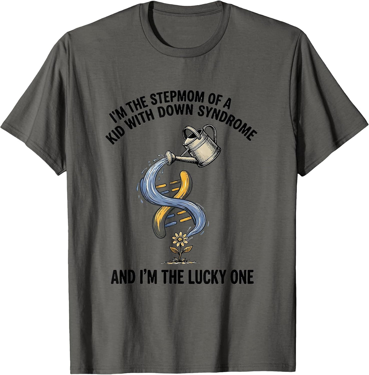 Men's Stepmom Lucky Kid Down Syndrome Awareness Support T-Shirt - Asphalt Grey
