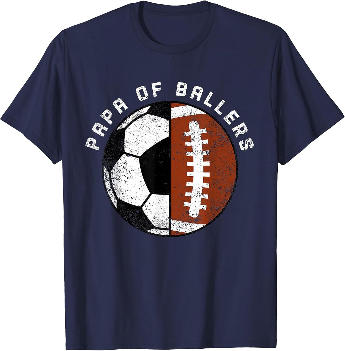Papa of Ballers Funny Soccer Football Papa T-Shirt - Navy Blue