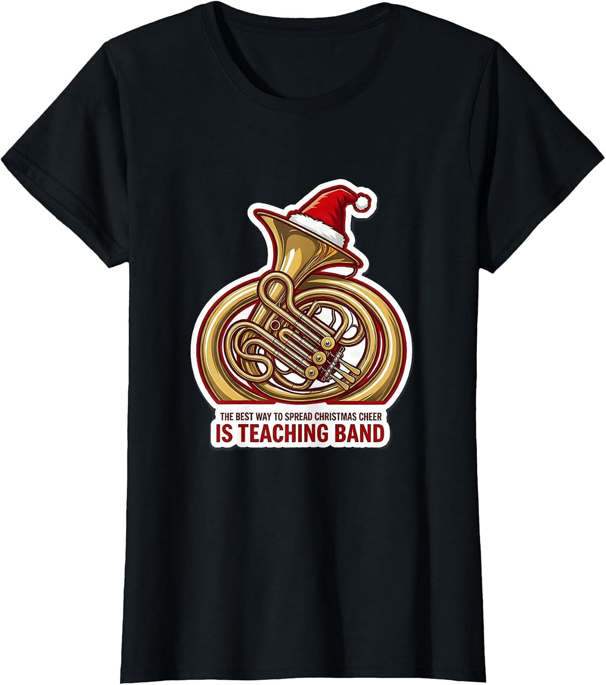 The Best Way To Spread Christmas Cheer Is Teaching Band T-Shirt - Black