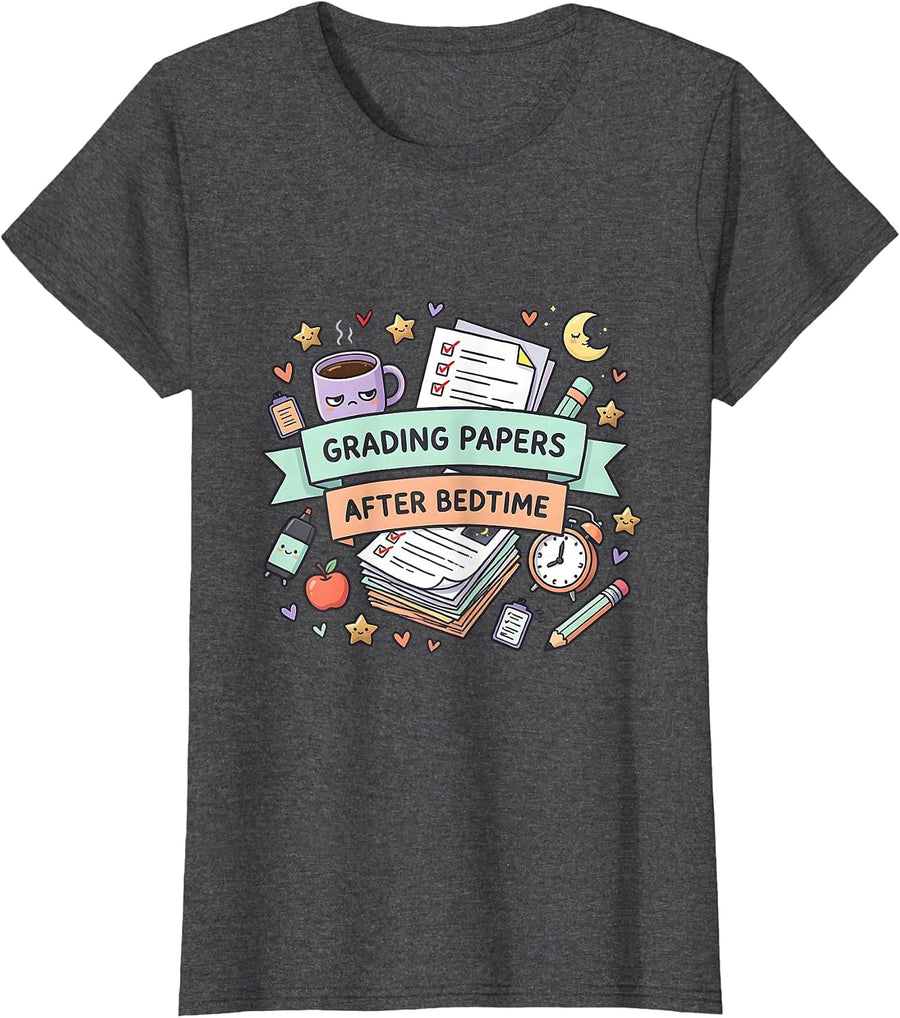 Women's Grading Papers After Bedtime 4th Grade Teacher T-Shirt - Dark Heather Grey