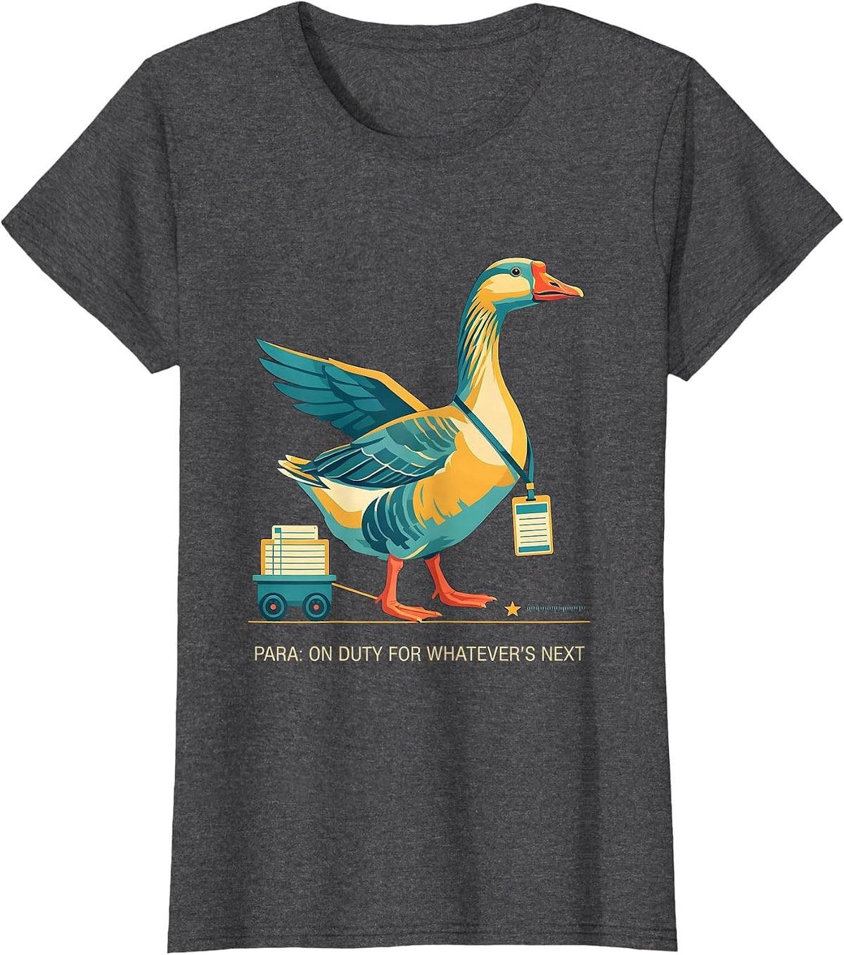 Women's Para On Duty For Whatever's Next Funny Paraprofessional SPED T-Shirt - Dark Heather Grey