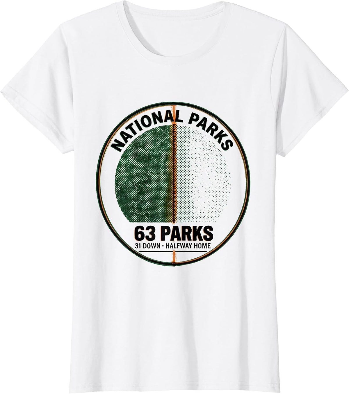 63 Parks 31 Down Halfway Home Vintage National Parks T-Shirt - White