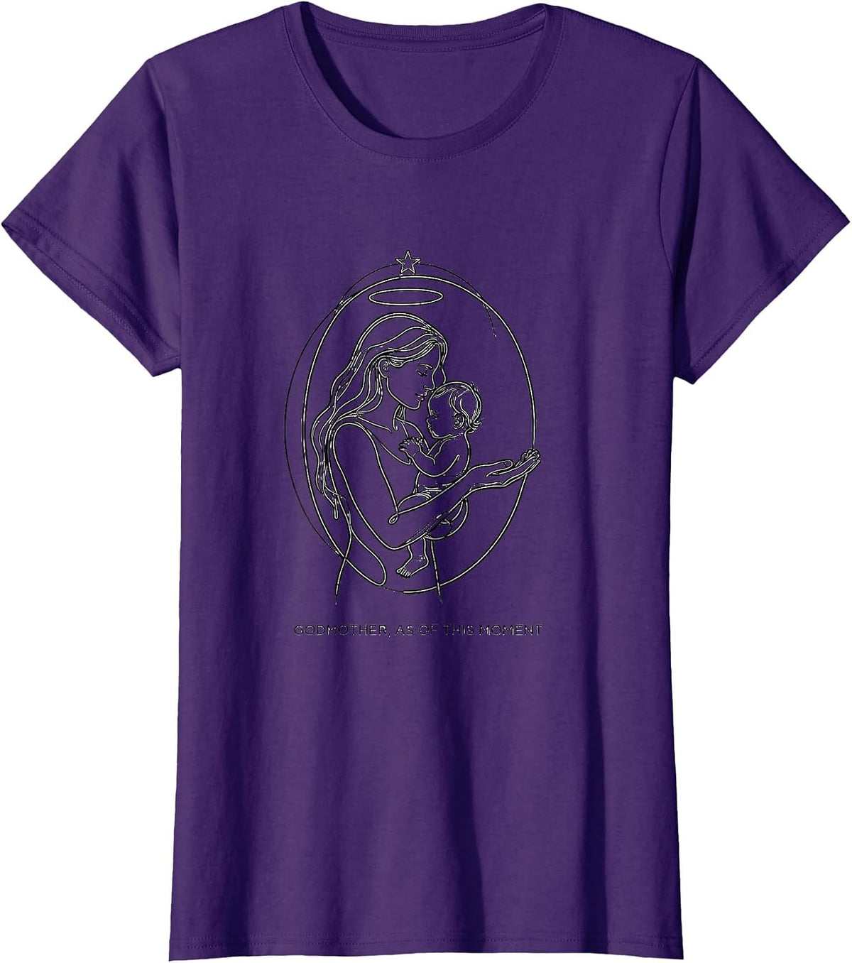 Women's Godmother As Of This Moment Family Humor Gift T-Shirt - Purple