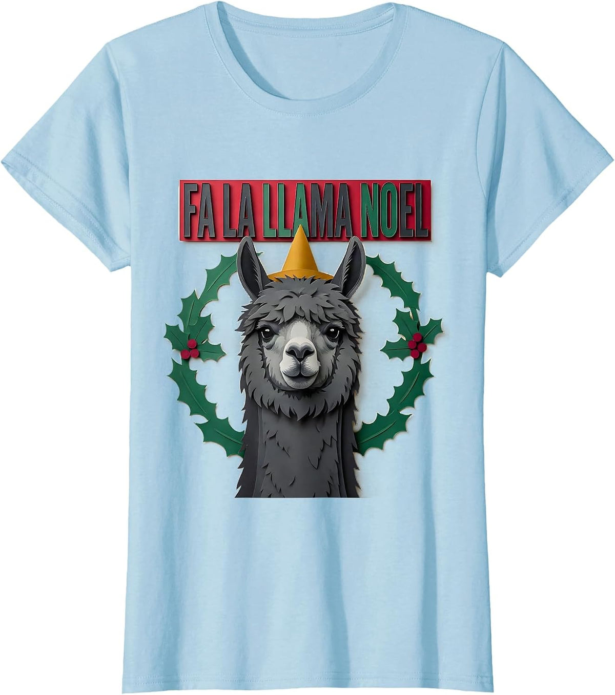 Women's Fa La Llama Noel Funny Llama Christmas Animal Lover Gift T-Shirt - Baby Blue