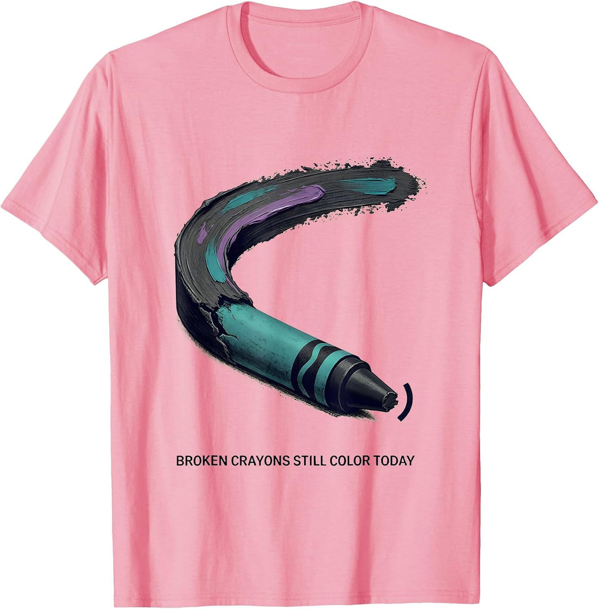 Men's Broken Crayons Still Color Today Mental Health Awareness T-Shirt - Pink