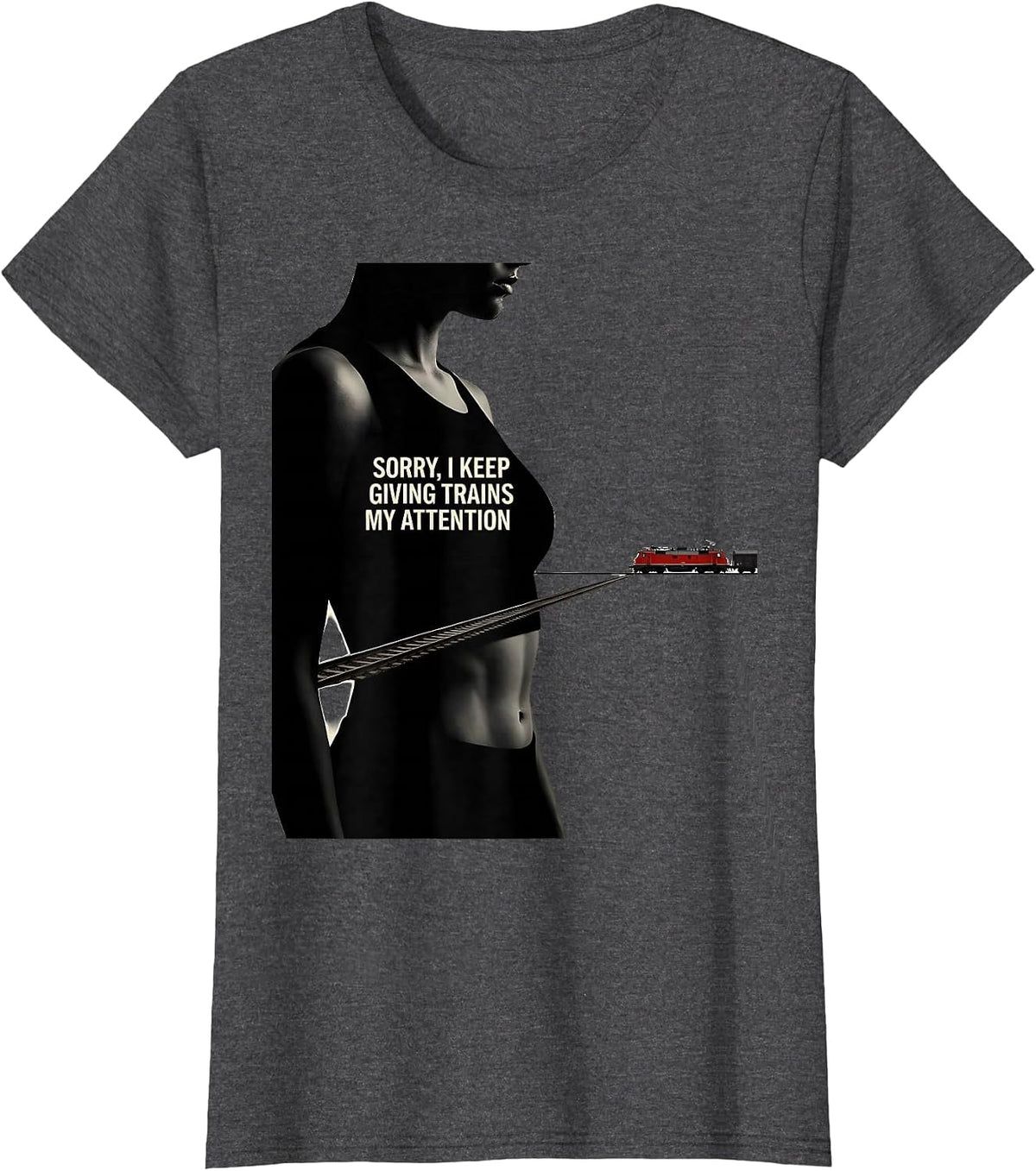 Women's Sorry, I Keep Giving Trains My Attention Train Enthusiast T-Shirt - Dark Heather Grey