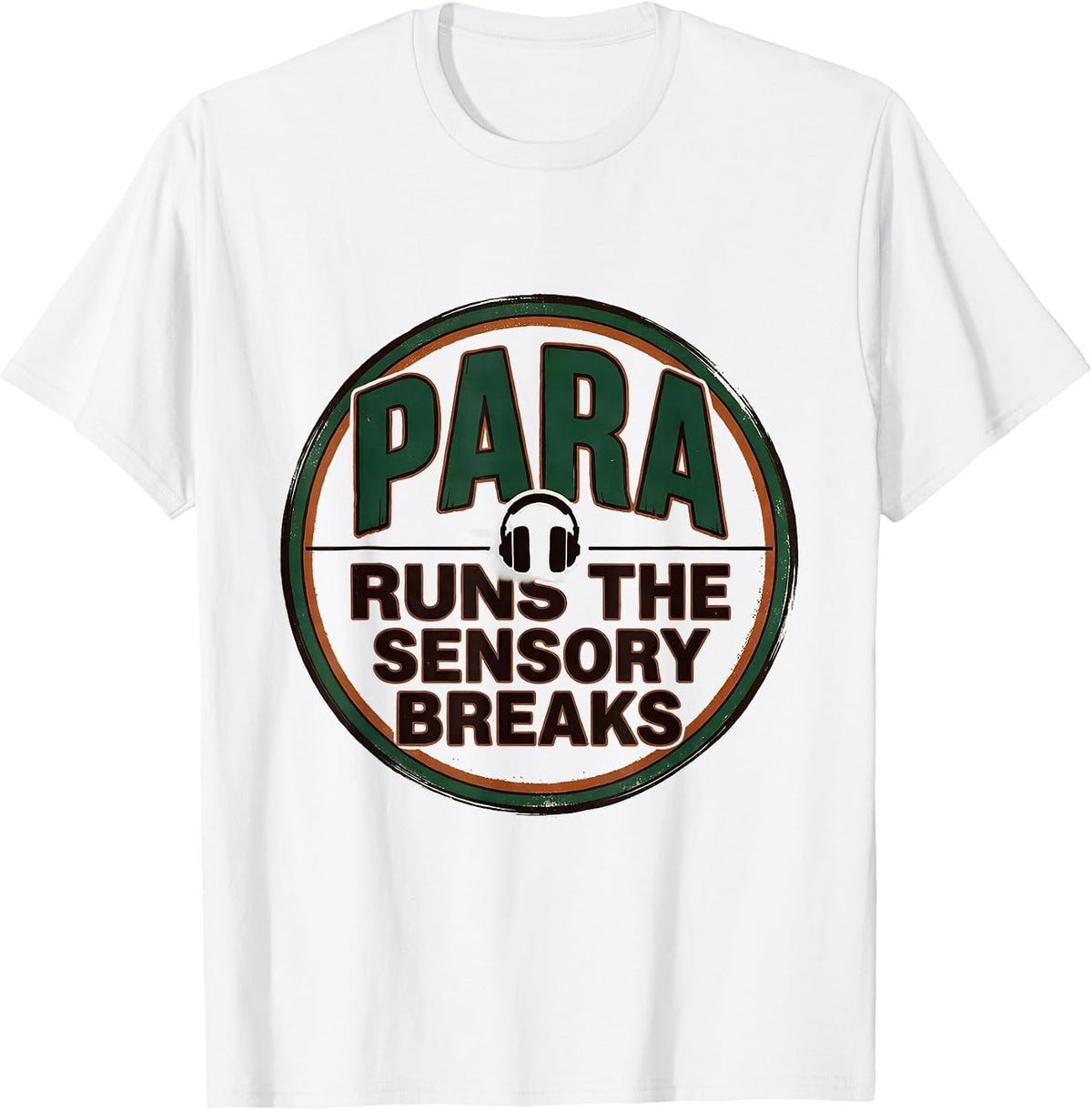 Men's PARA Runs The Sensory Breaks Vintage Paraprofessional T-Shirt - White