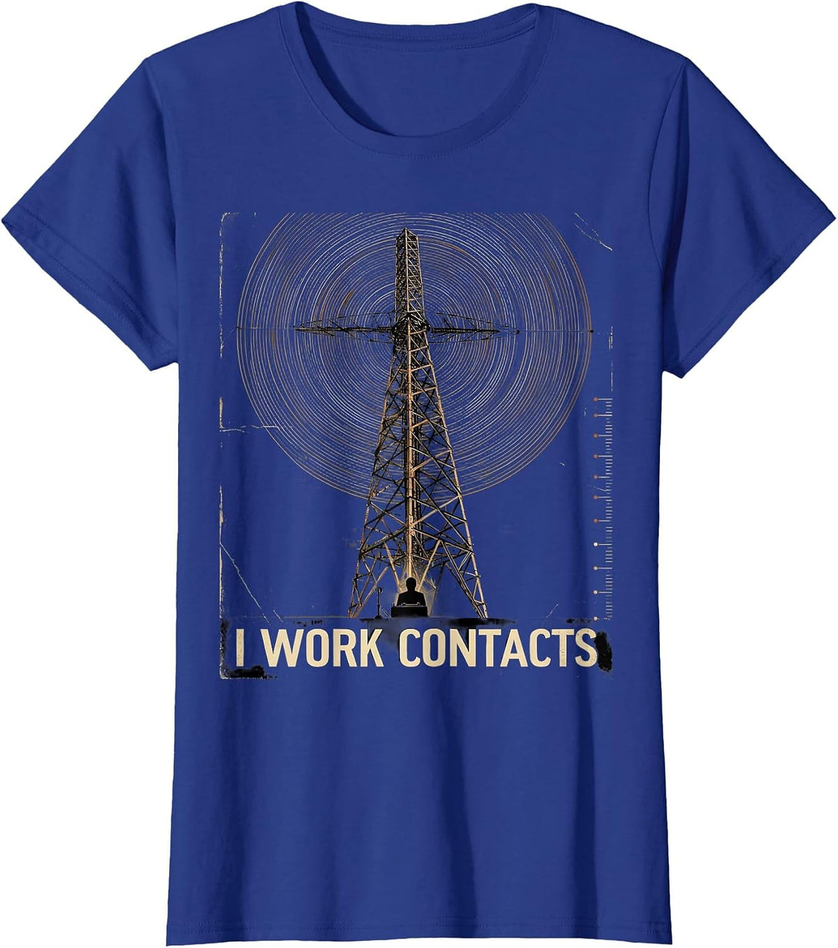 Women's I Work Contacts Distressed Ham Radio Operator Hobbyist Humor T-Shirt - Royal Blue