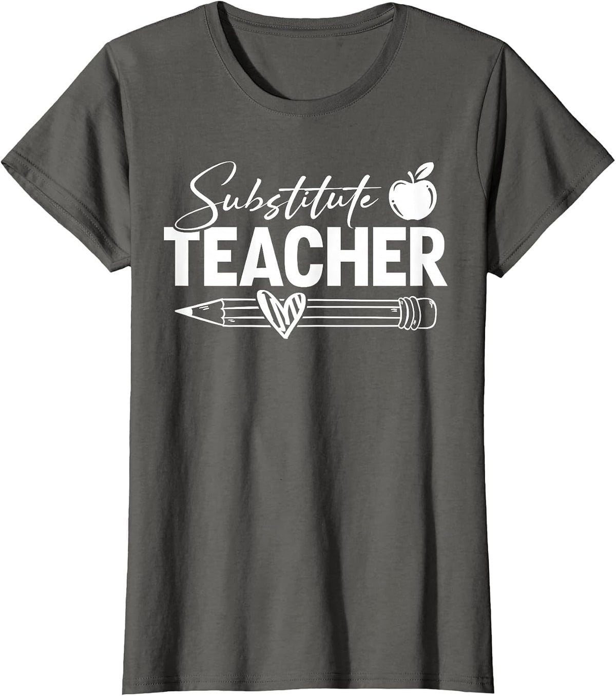 Proud Substitute Teacher T-Shirt - Asphalt Grey