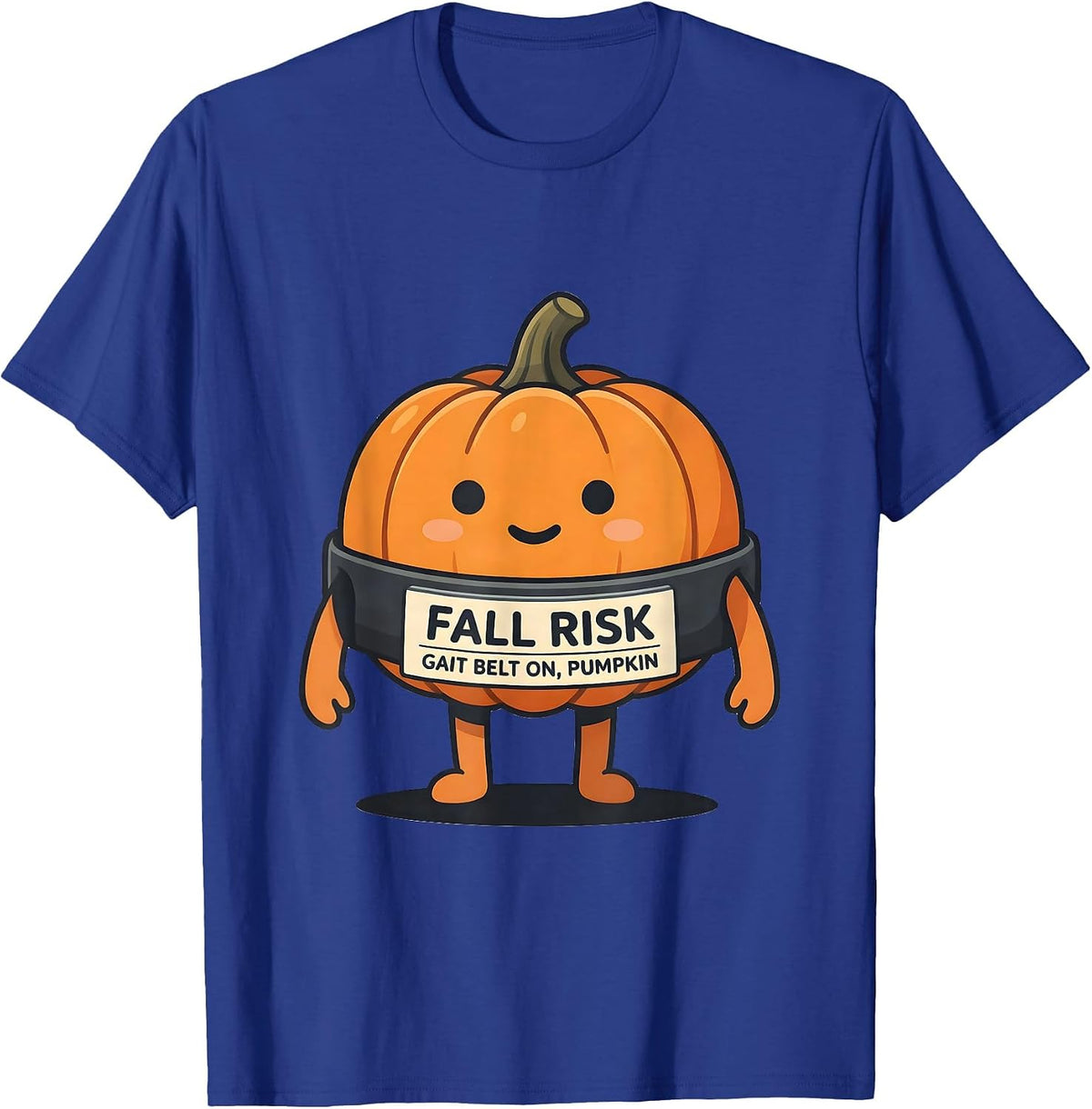 Men's Fall Risk Gait Belt On Pumpkin Funny Nurse Physical Therapy T-Shirt - Royal Blue