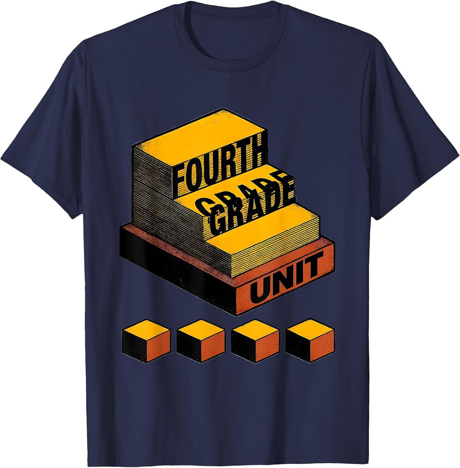 Fourth Grade Unit Funny Teacher Humor School Pride T-Shirt - Navy Blue