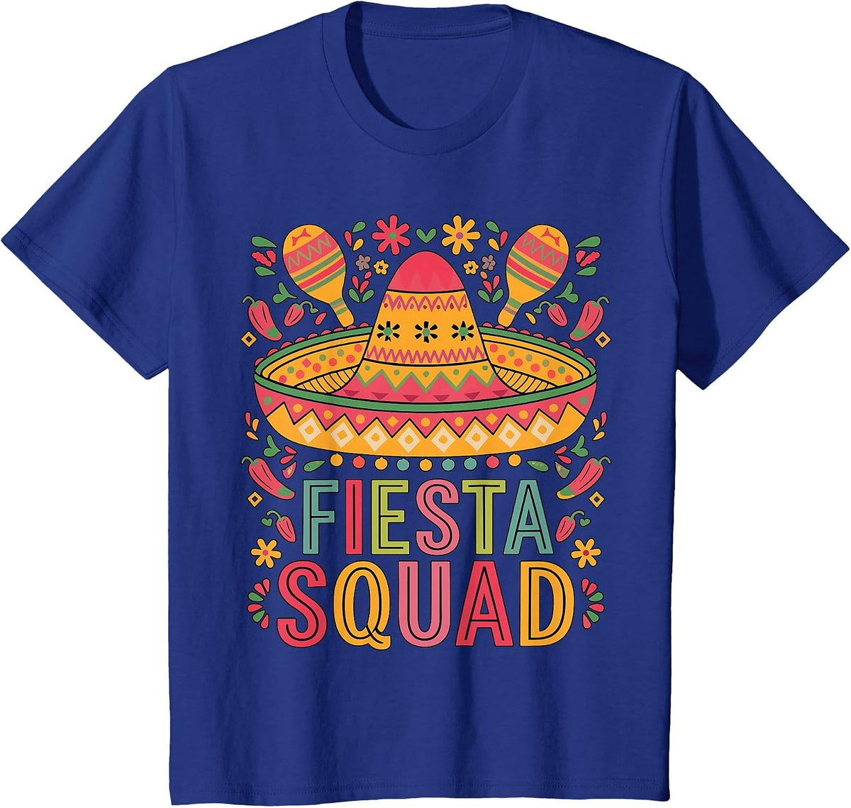 Fiesta Squad Lover Cinco de Mayo T-Shirt - Royal Blue