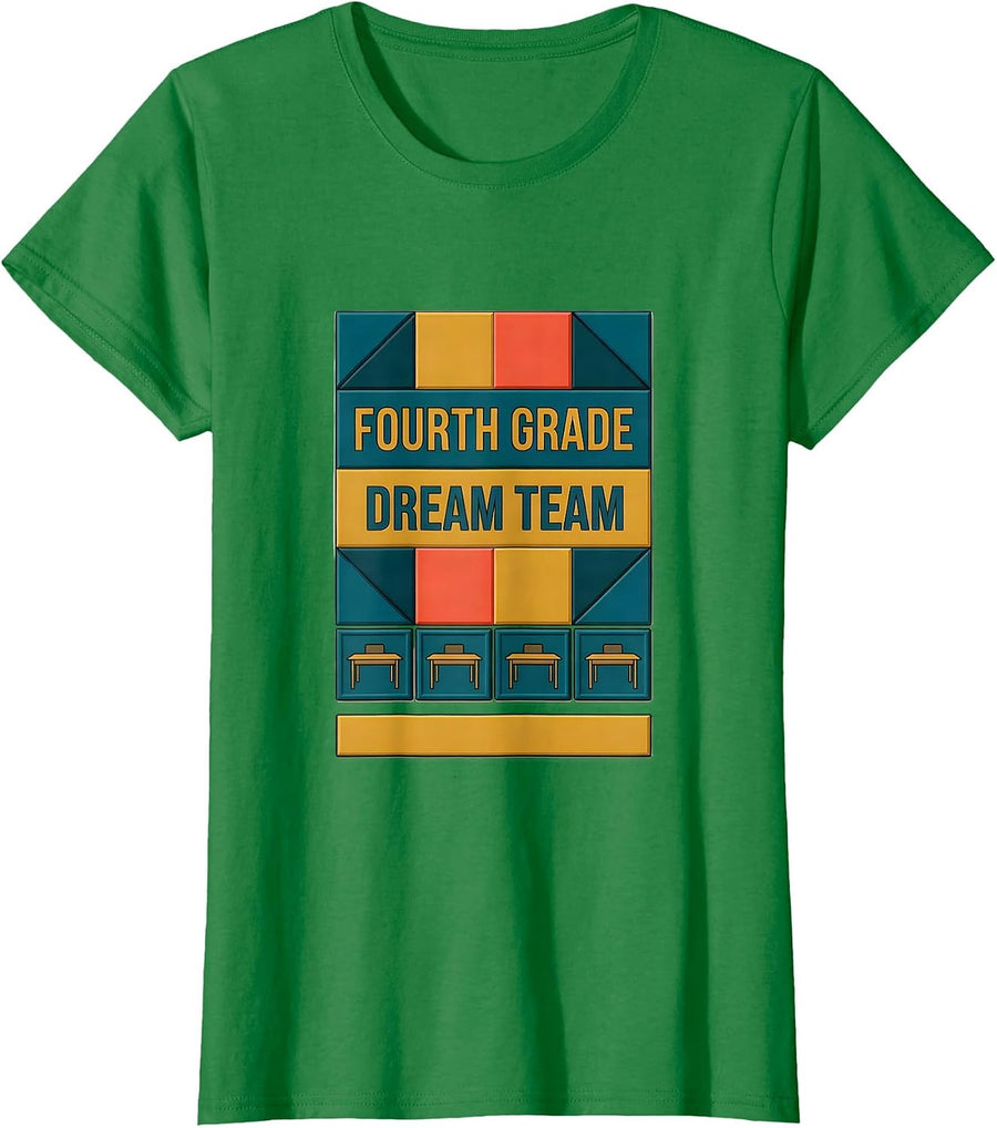 Women's Fourth Grade Dream Team Teacher Team Back to School T-Shirt - Kelly Green