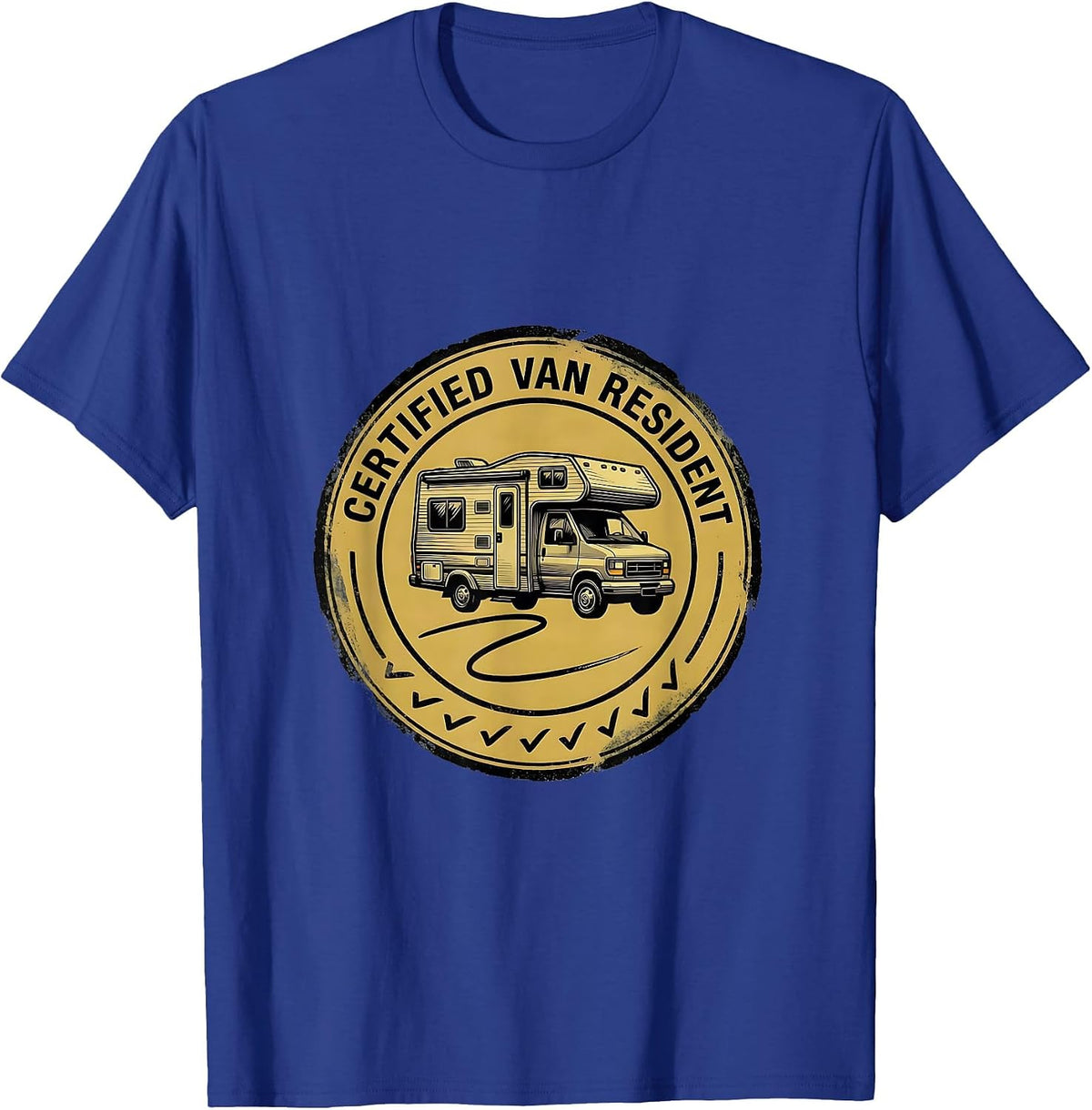 Certified Van Resident Funny Van Life Nomad Road Trip T-Shirt - Royal Blue