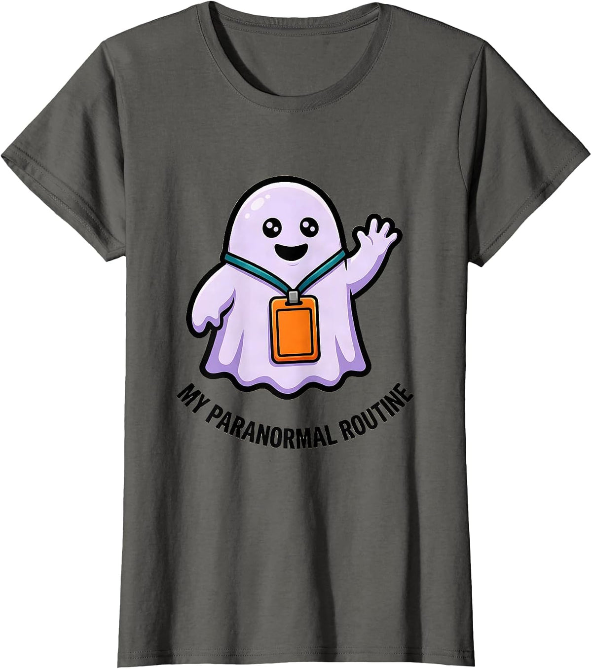 Women's My Para Normal Routine Funny Ghost Paraprofessional T-Shirt - Asphalt Grey