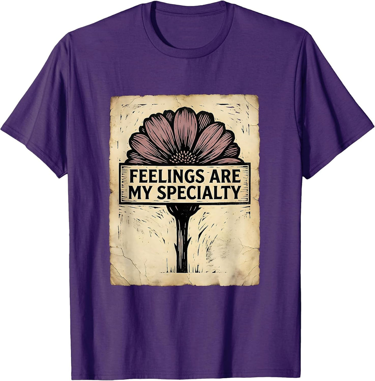 Feelings Are My Specialty Counselor Design T-Shirt - Purple