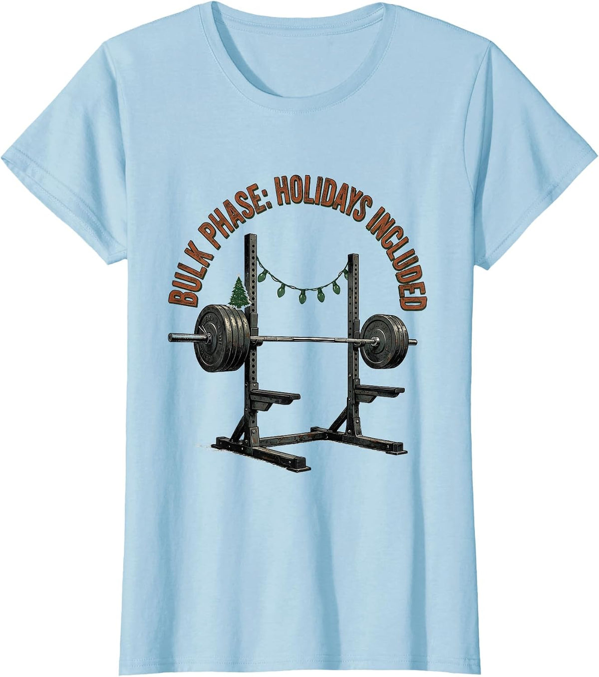 Bulk Phase: Holidays Included Vintage Weightlifting T-Shirt - Baby Blue