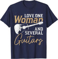 Love One Woman and Several Guitars Funny Guitar Player T-Shirt - Navy Blue