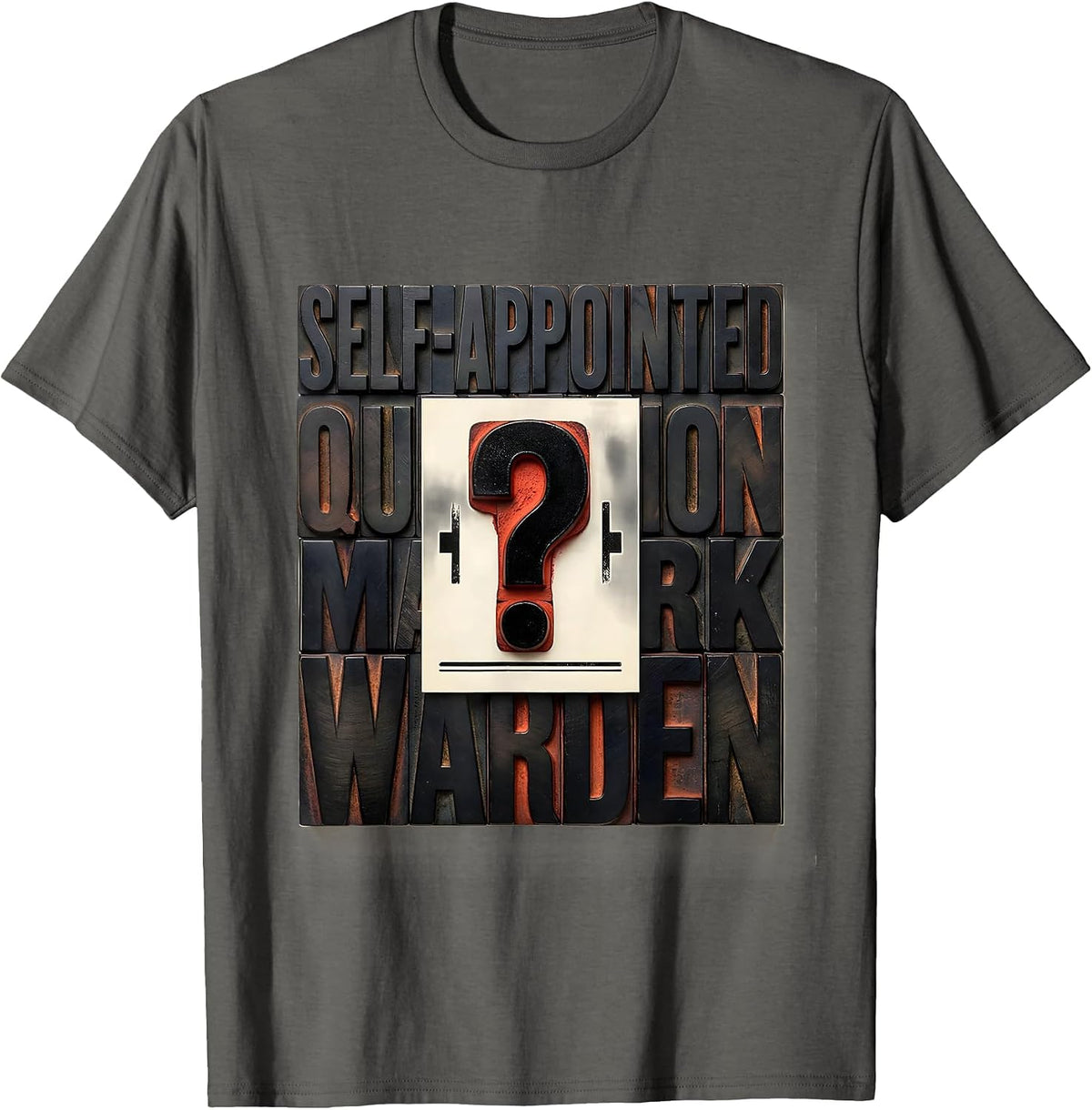 Men's Self-Appointed Question Mark Warden Funny Grammar Teacher T-Shirt - Asphalt Grey