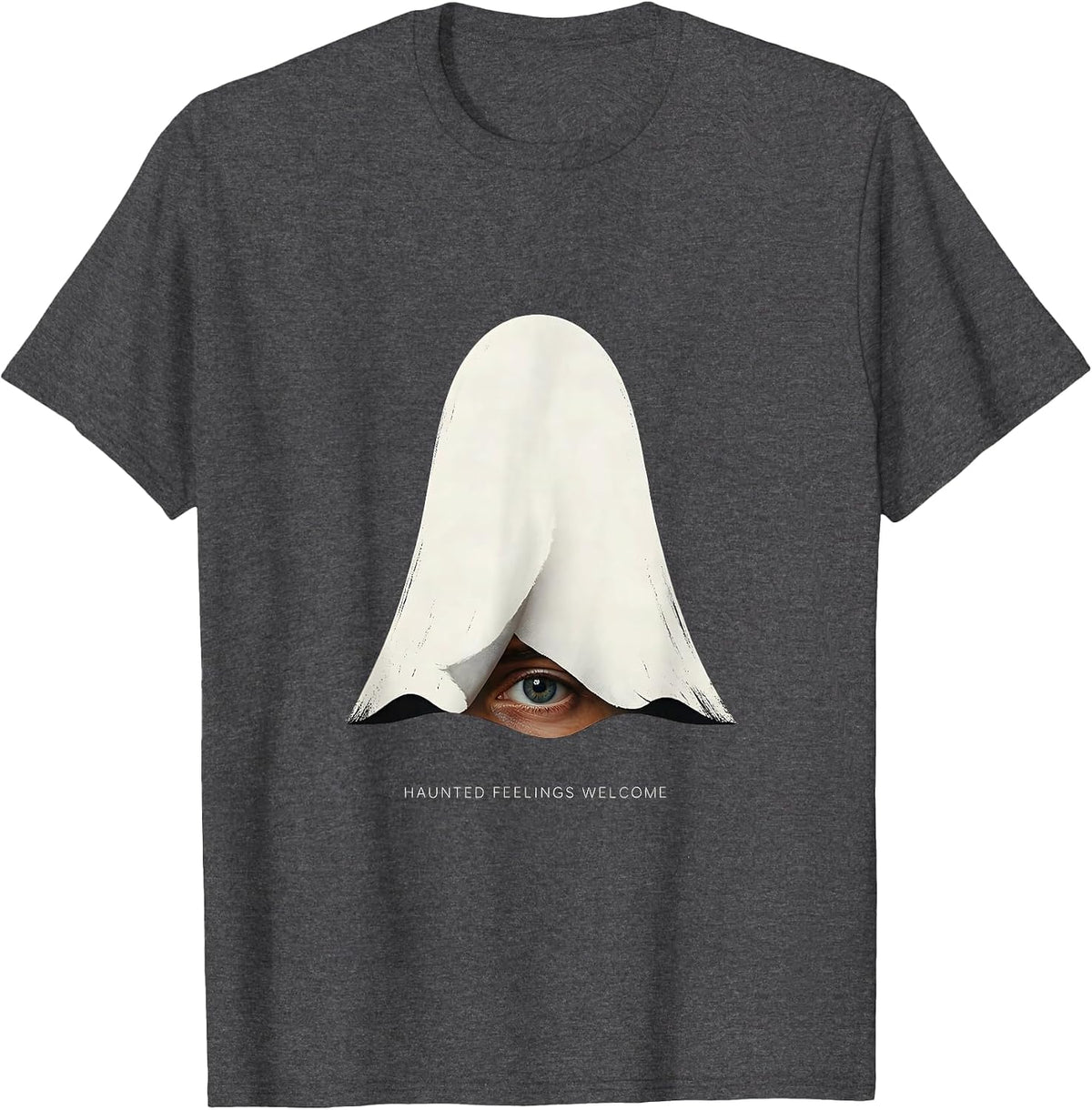 Haunted Feelings Welcome Editorial Conceptual Mental Health T-Shirt - Dark Heather Grey