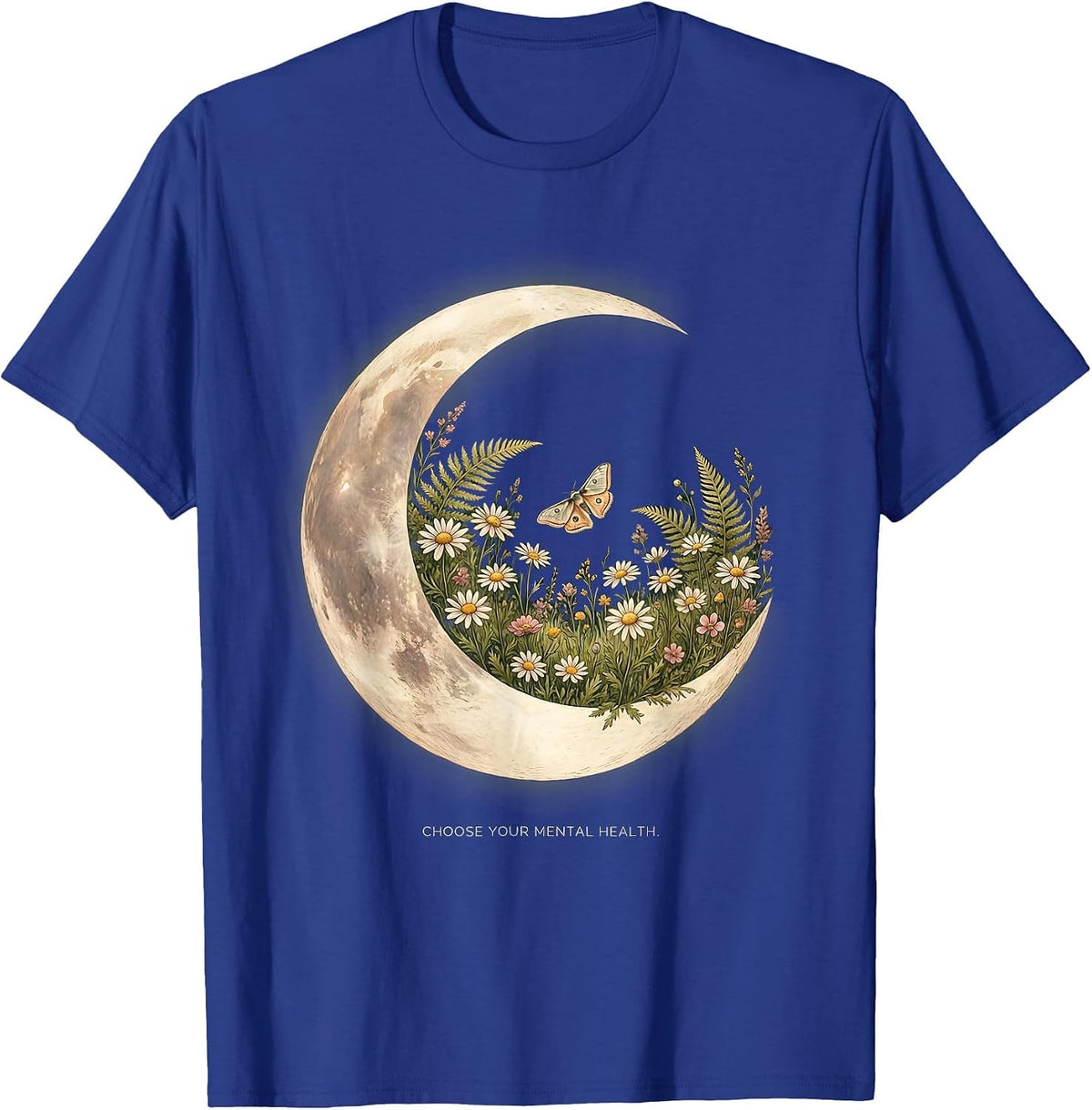 Choose Your Mental Health Awareness Design T-Shirt - Royal Blue