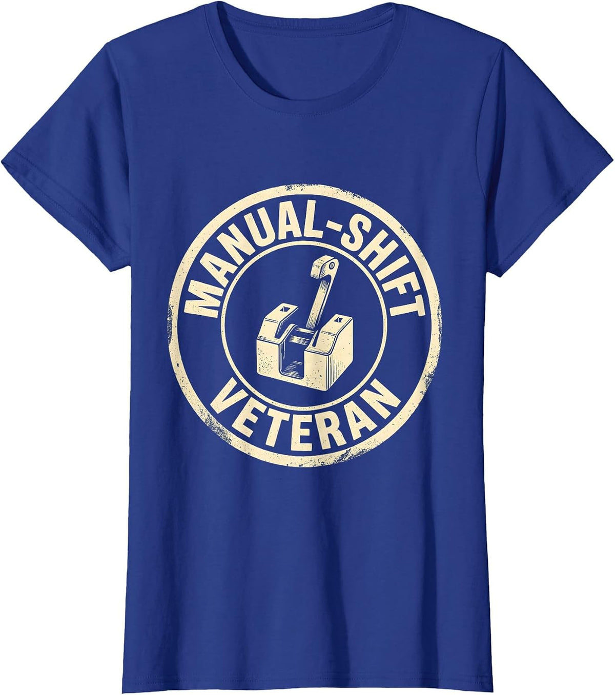 Women's Manual-Shift Veteran Classic Car Guy Stick Shift Humor T-Shirt - Royal Blue