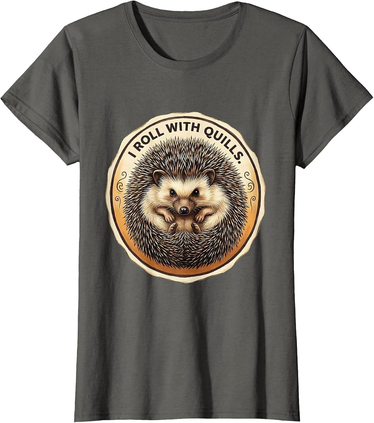 Women's I Roll With Quills Cute Hedgehog Lover Storybook Humor T-Shirt - Asphalt Grey