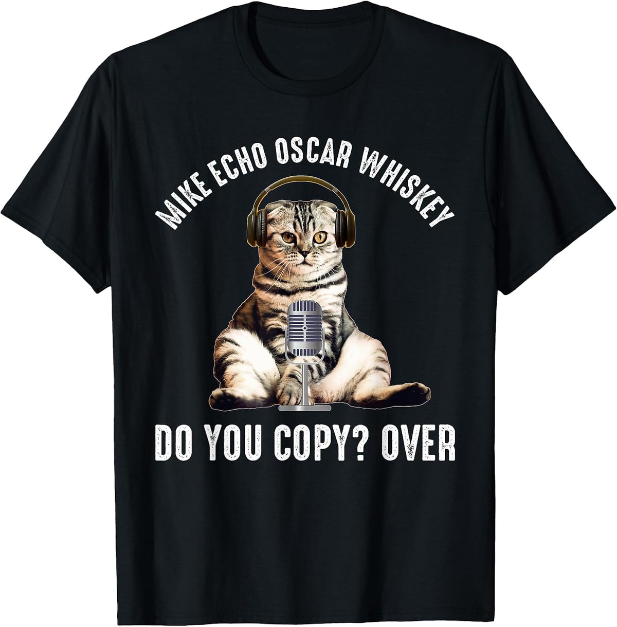 Mike Echo Oscar Whiskey Funny Ham Radio Cat T-Shirt - Black