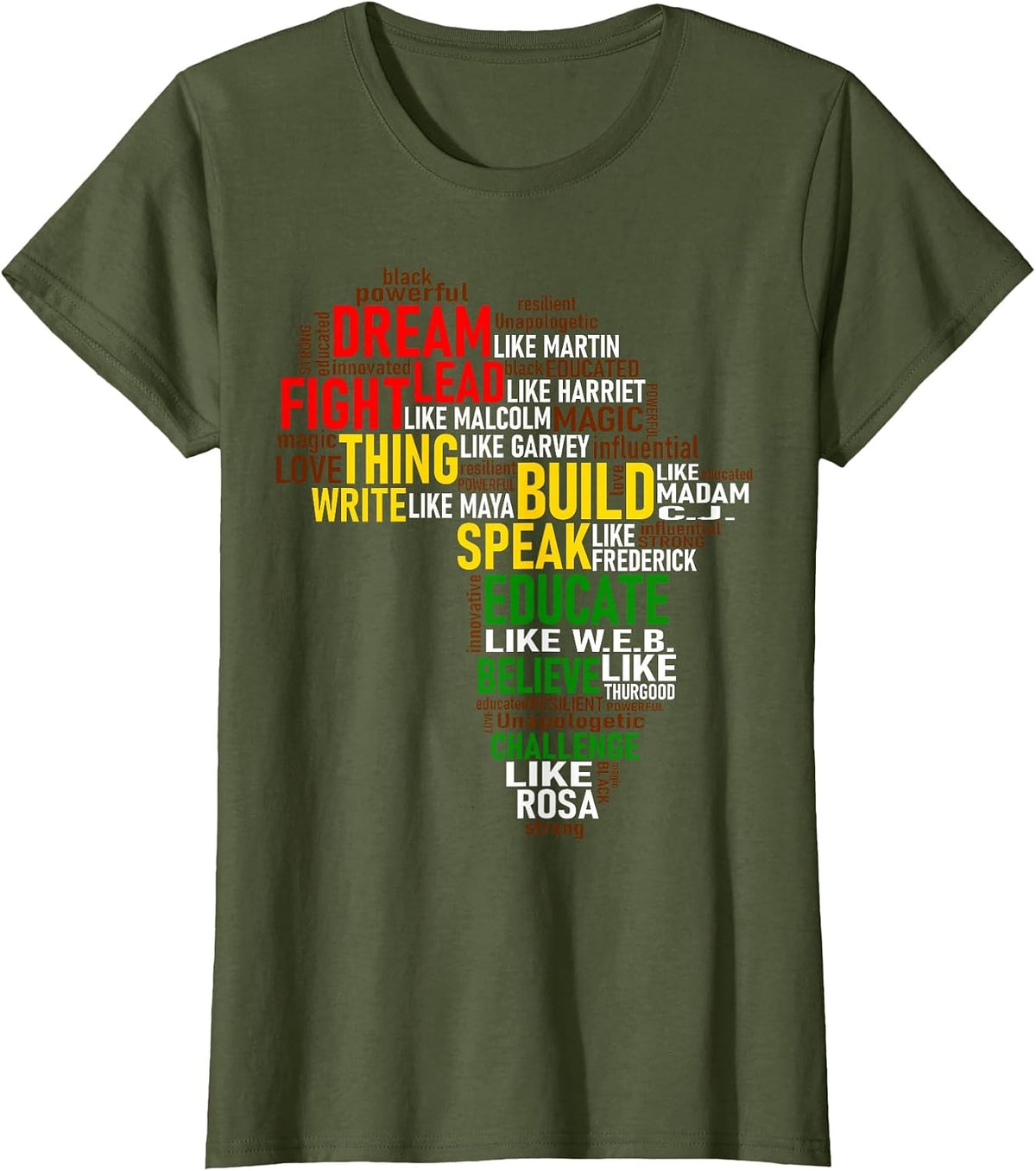 Dream Like Martin Proud My Roots Tee African Pride Black History T-Shirt - Olive Green