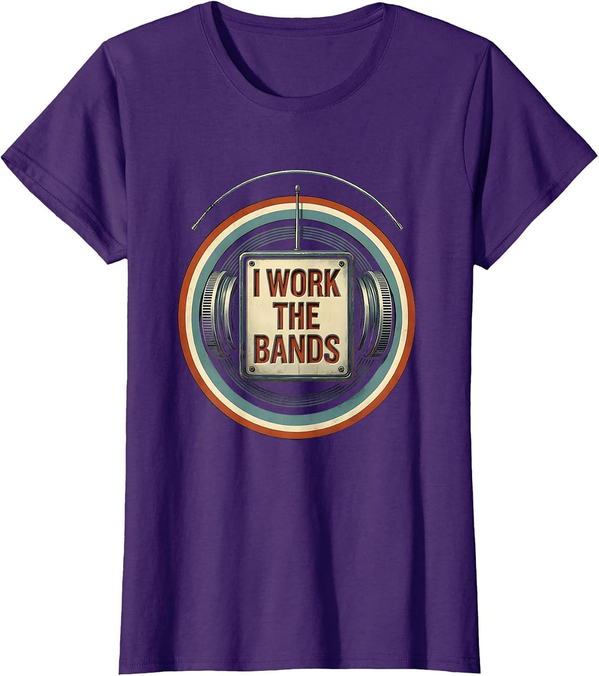 Women's I Work The Bands Funny Ham Radio Operator Hobby Humor T-Shirt - Purple
