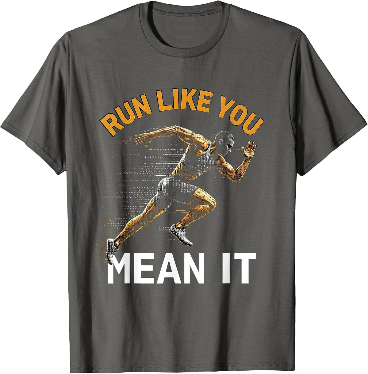Men's Run Like You Mean It Sports Graphic Design T-Shirt - Asphalt Grey