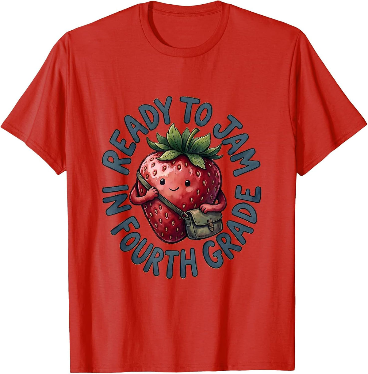 Men's Ready To Jam In Fourth Grade Strawberry Teacher Back T-Shirt - Red