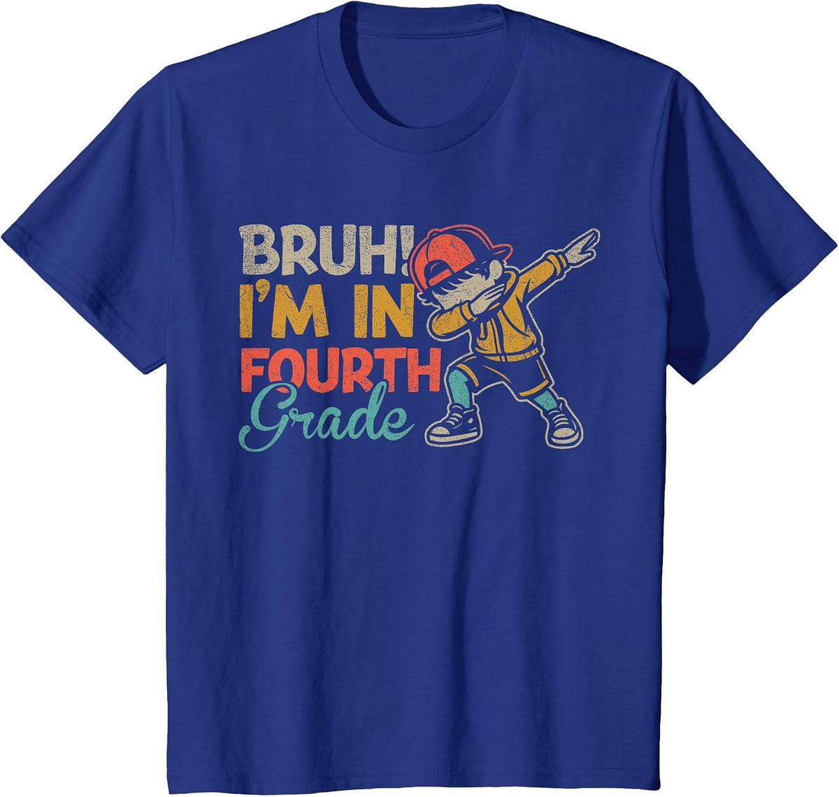 Bruh I'm in Fourth Grade Dabbing Boy First Day of School T-Shirt - Royal Blue
