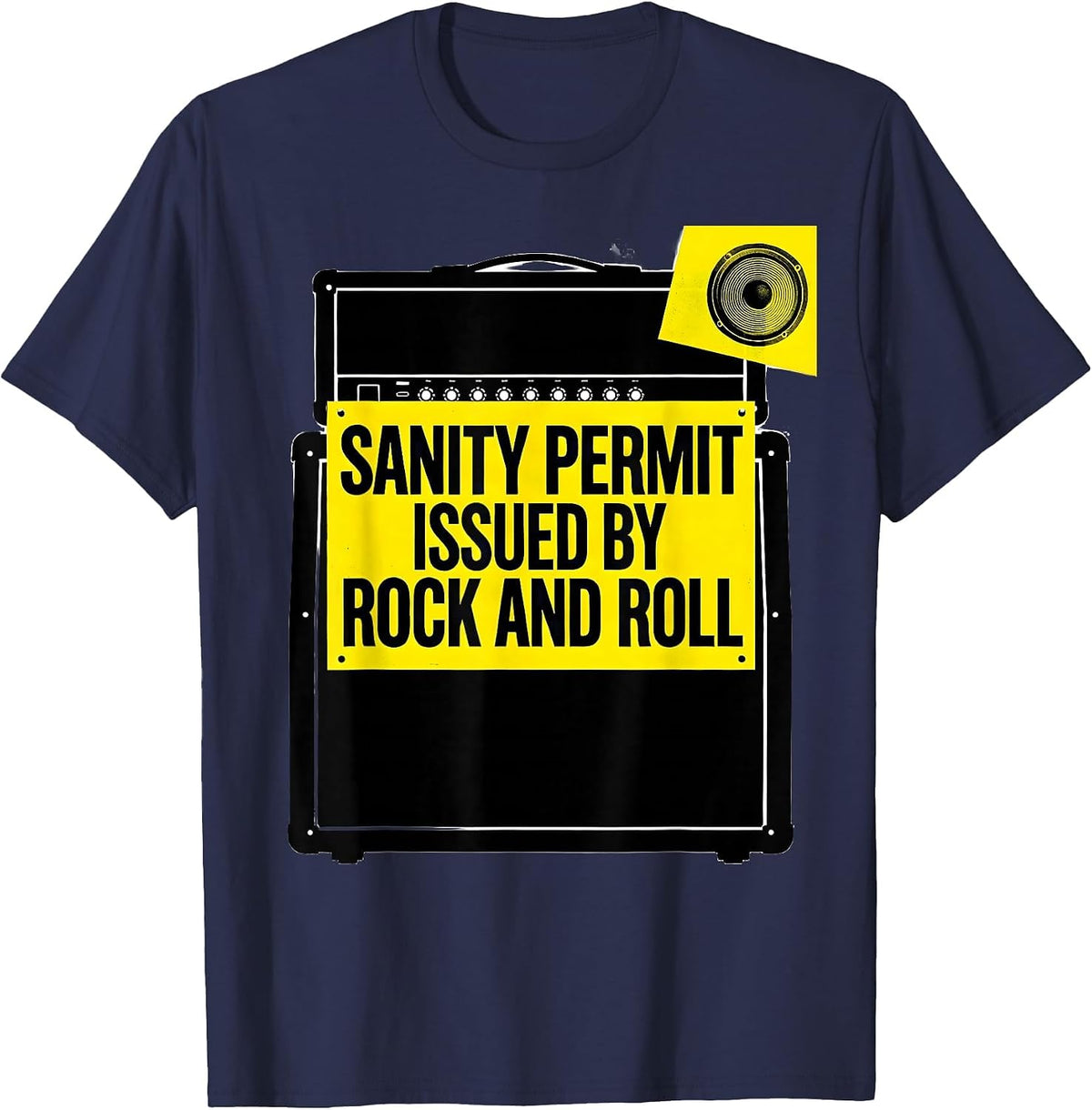 Sanity Permit Issued By Rock And Roll Funny Rock Fan Novelty T-Shirt - Navy Blue