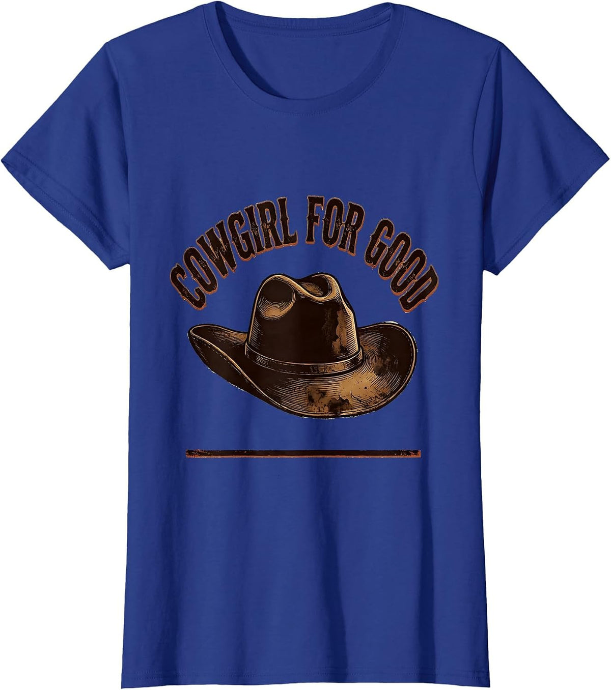 Women's Cowgirl For Good Distressed Western Rodeo Identity Pride T-Shirt - Royal Blue